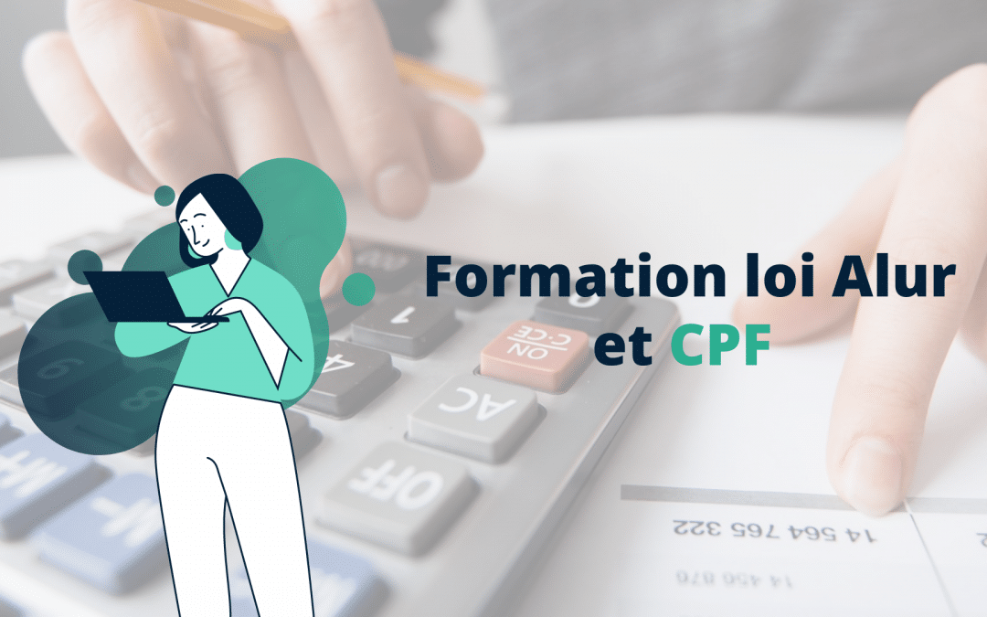 Formation loi Alur et Compte Personnel de Formation (CPF)