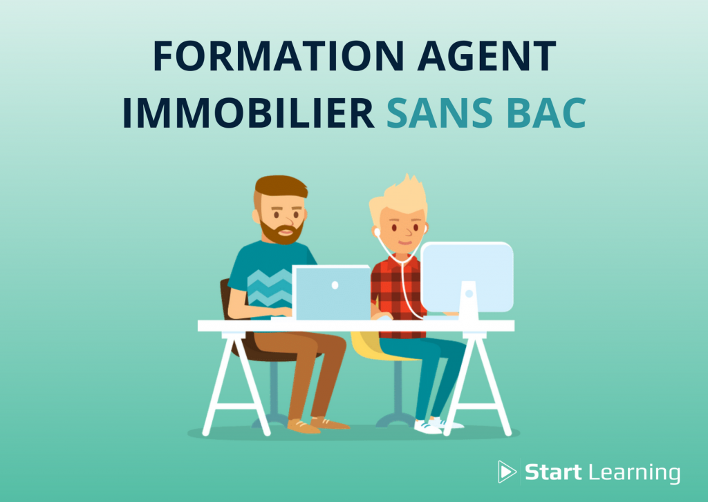 Formation agent immobilier sans bac