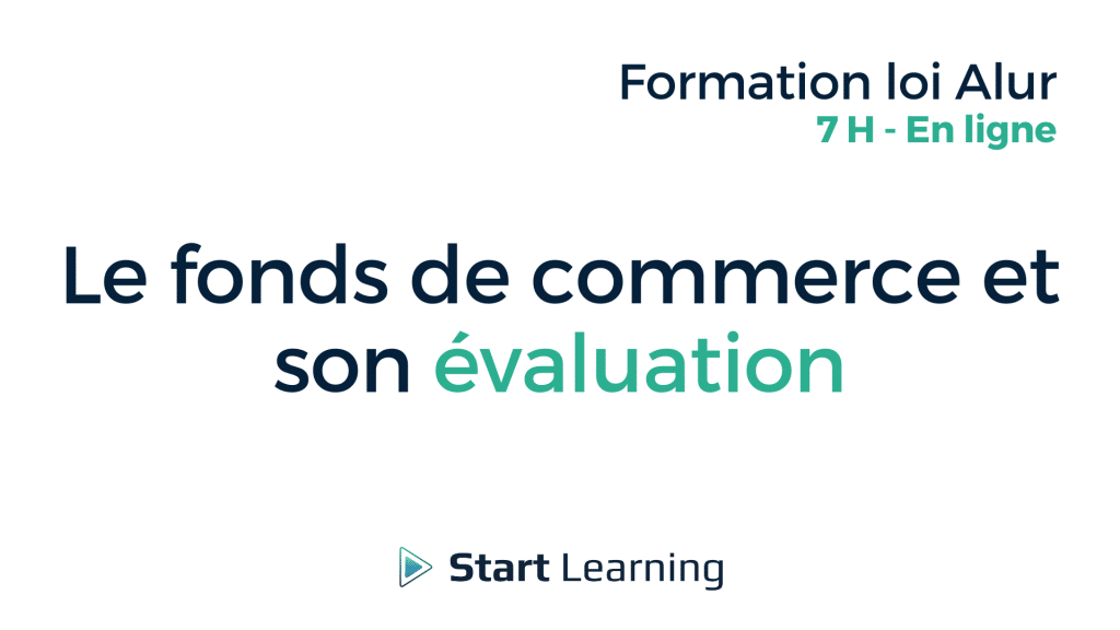 Le fonds de commerce et son évaluation - 7H - en ligne