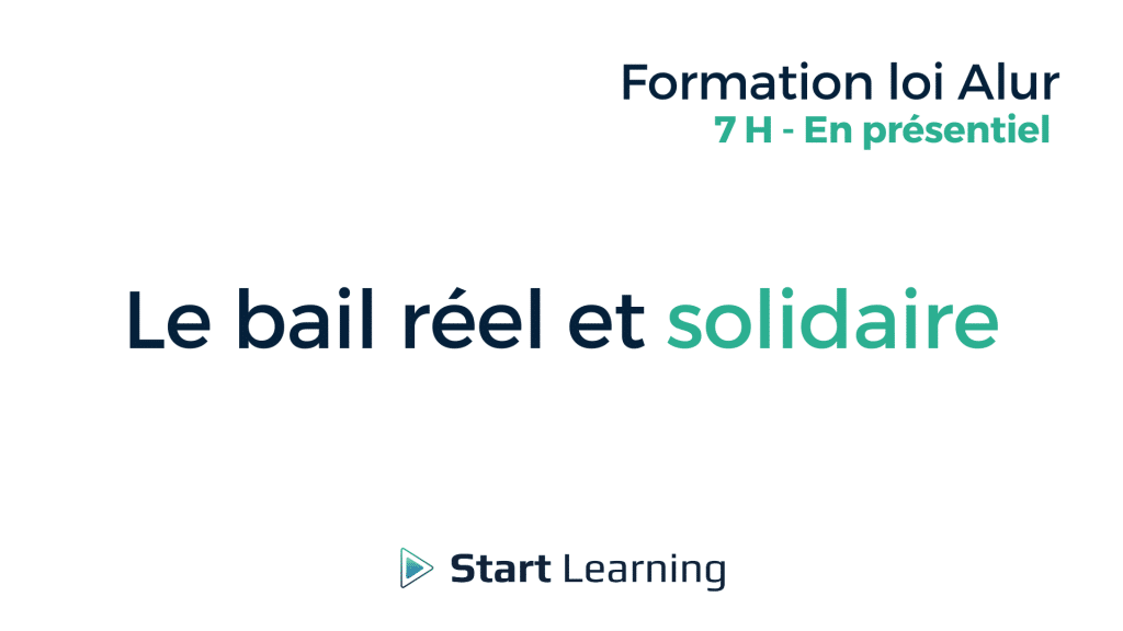 Formation loi Alur Le bail réel et solidaire